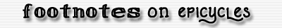 [AD: footnotes on epicycles]
